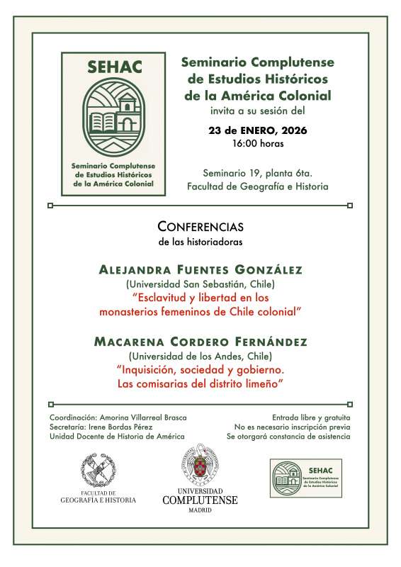 Sesión Seminario Complutense de Estudios Históricos de la América Colonial, 23-01-2026, 16:00 - 1